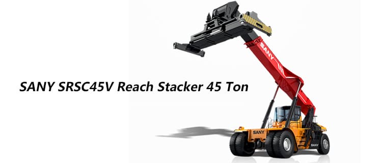 Sany Srsc45v | Sany Reach Stacker 45 Ton For Sale