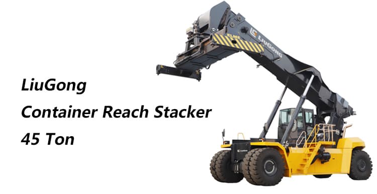 Liugong China 45T Reach Stacker Machine for Sale 